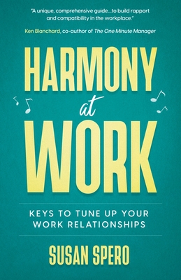 Harmony at Work - Spero, Susan