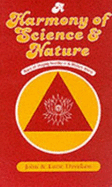 Harmony of Science and Nature: Ways of Staying Healthy in a Modern World - Davidson, John, and Davidson, Farida, and Davidson, Lucie (Revised by)