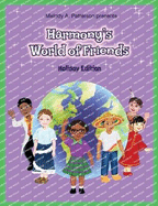 Harmony's World of Friends: Holiday Edition