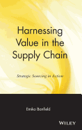 Harnessing Value in the Supply Chain: Strategic Sourcing in Action