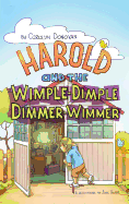 Harold and the Wimple-Dimple Dimmer-Wimmer