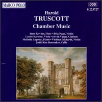 Harold Truscott: Chamber Music - Imre Kovacs (flute); Istvan Varga (clarinet); Judit Kis Domonkos (cello); Lszl Brsony (viola); Melinda Lugossy (piano);...