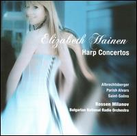 Harp Concertos - Elizabeth Hainen (harp); Bulgarian National Radio Symphony Orchestra; Rossen Milanov (conductor)