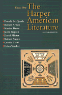Harper American Literature, Volume I - Atwan, Robert, and McQuade, Donald, and Banta, Martha