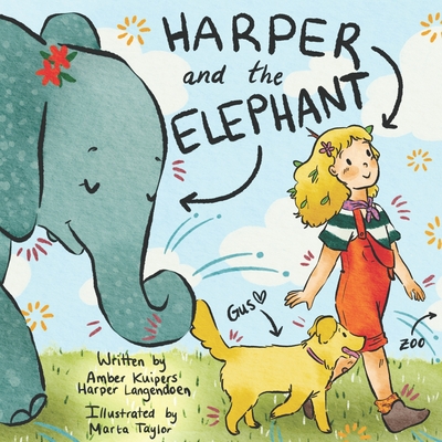 Harper and the Elephant - Langendoen, Harper, and Kuipers, Amber