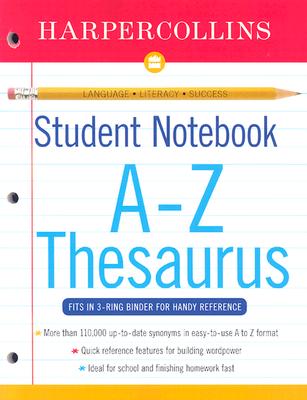 HarperCollins Student Notebook A-Z Thesaurus - Harpercollins Publishers Ltd