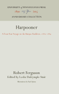 Harpooner: A Four-Year Voyage on the Barque Kathleen, 188-1884