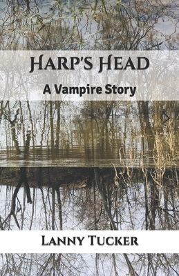 Harp's Head - Tucker, Lanny