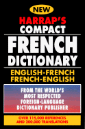 Harrap's Compact French Dictionary: English-French French-English