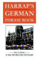 Harrap's German Phrase Book - Kopleck, Horst, and Harrap's Publishing