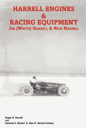 Harrell Engines & Racing Equipment: Jim (White) Harrell & Nick Harrell