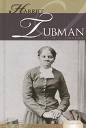 Harriet Tubman: Engineer of the Underground Railroad: Engineer of the Underground Railroad