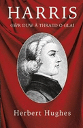 Harris: Gwr Duw  Thraed o Glai