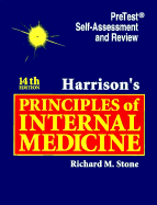Harrison's Principles of Internal Medicine: Pretest Self-Assessment and Review - Stone, Richard M