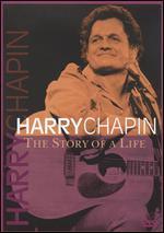 Harry Chapin: The Story of a Life