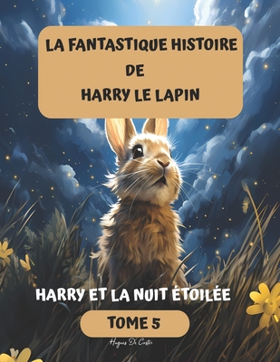 Harry et la nuit ?toil?e - de Coster, Hugues