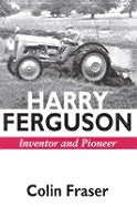 Harry Ferguson: Inventor & Pioneer