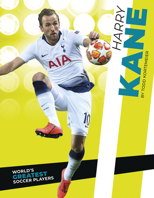 Harry Kane - Kortemeier, Todd