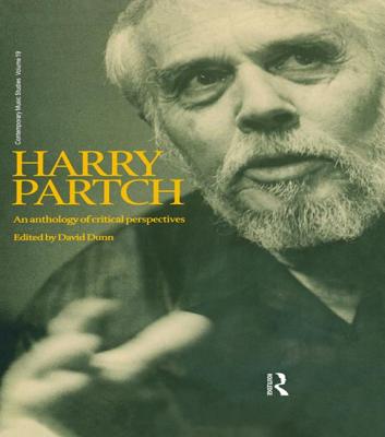 Harry Partch: An Anthology of Critical Perspectives - Dunn, David (Editor)