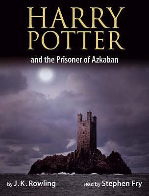 Harry Potter and the Prisoner of Azkaban - Rowling, J. K.