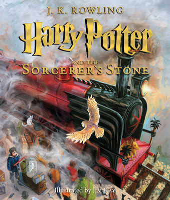 Harry Potter and the Sorcerer's Stone: The Illustrated Edition: The Illustrated Edition Volume 1 - Rowling, J K, and Kay, Jim (Illustrator)