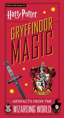 Harry Potter: Gryffindor Magic - Artifacts from the Wizarding World: Gryffindor Magic - Artifacts from the Wizarding World - Books, Titan
