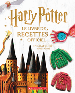 Harry Potter: Le Livre de Recettes Officiel