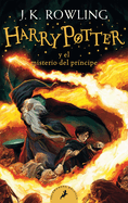 Harry Potter Y El Misterio del Prncipe / Harry Potter and the Half-Blood Prince