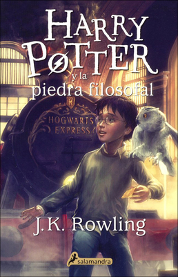 Harry Potter Y La Piedra Filosofal (Harry Potter and the Sorcerer's Stone) - Rowling, J K