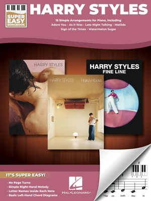 Harry Styles - Super Easy Songbook for Piano - Styles, Harry