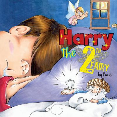 Harry the Tooth Fairy - Pace