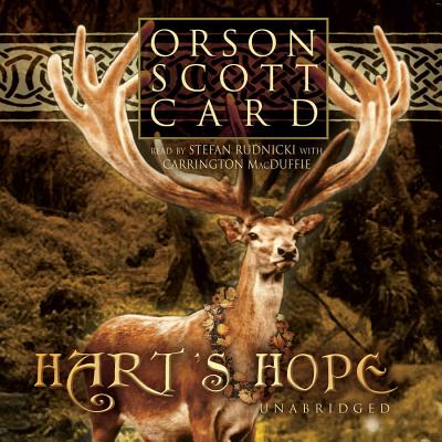Hart's Hope - Card, Orson Scott, and Rudnicki, Stefan (Read by), and MacDuffie, Carrington (Read by)