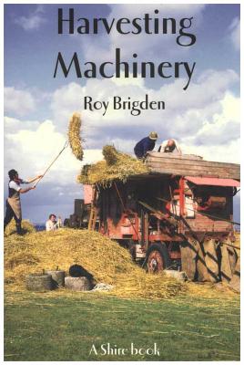 Harvesting Machinery - Brigden, Roy