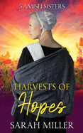 Harvests of Hopes