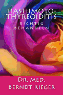 Hashimoto-Thyreoiditis Richtig Behandeln