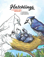 Hatchlings: A Coloring Book Anthology