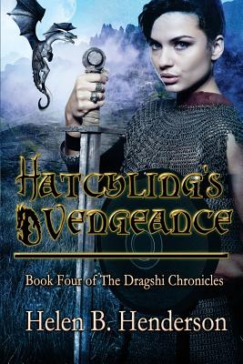 Hatchling's Vengeance - Henderson, Helen