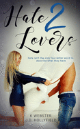 Hate 2 Lovers