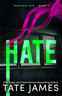 Hate - James, Tate