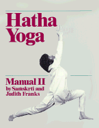 Hatha Yoga Manual II