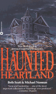 Haunted Heartland - Scott, Beth, and Norman, Michael