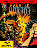 Haunted Horror: Pre-Code Comics So Good, They're Scary