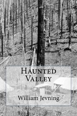 Haunted Valley - Jevning, William