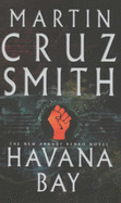 Havana Bay - Smith, Martin Cruz