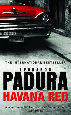 Havana Red - Padura, Leonardo, and Bush, Peter (Translated by)