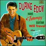Have 'Twangy' Guitar, Will Travel/Especially for You