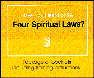 Have You Heard of the Four Spiritual Laws - Bright, Bill