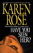 Have You Seen Her?