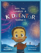 Have You Thanked a Kidventor Today?