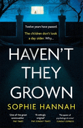 Haven't They Grown: The addictive and engrossing Richard & Judy Book Club pick